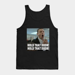 Hold That Door Tank Top